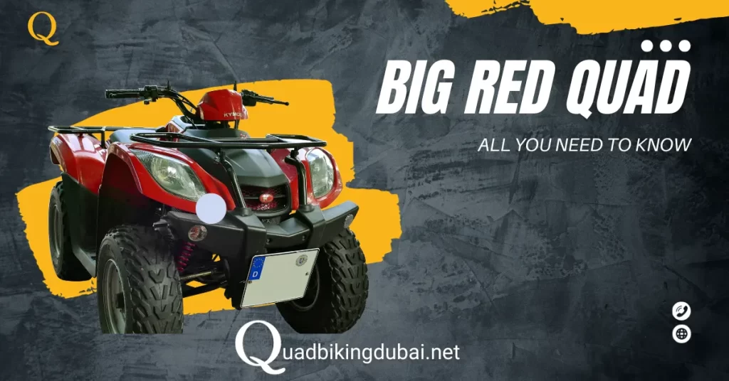 Big Red Quad Bike Rental