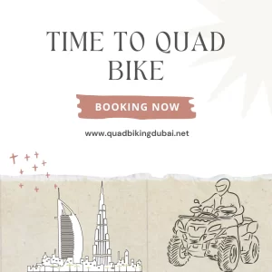 Best Timing for Quad Biking Dubai