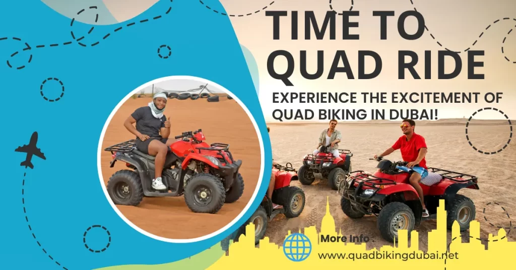 Best time for quad bike ride in Dubai